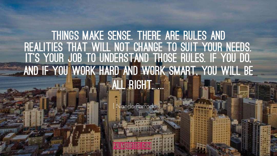 Work Smart quotes by Nando Parrado