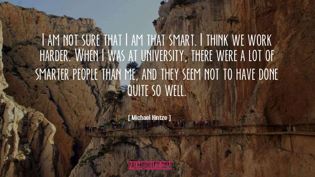 Work Smart quotes by Michael Hintze