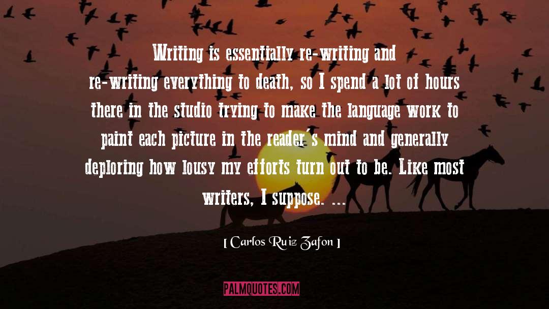 Work Smart quotes by Carlos Ruiz Zafon