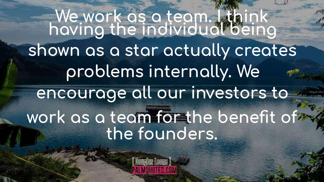 Work Team Player quotes by Douglas Leone