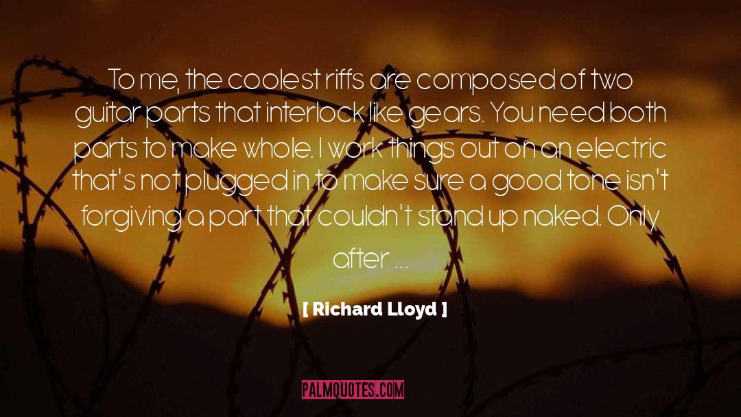 Work Things Out quotes by Richard Lloyd