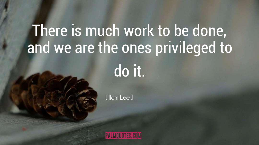 Work To Be Done quotes by Ilchi Lee