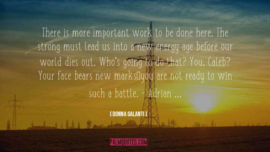 Work To Be Done quotes by Donna Galanti