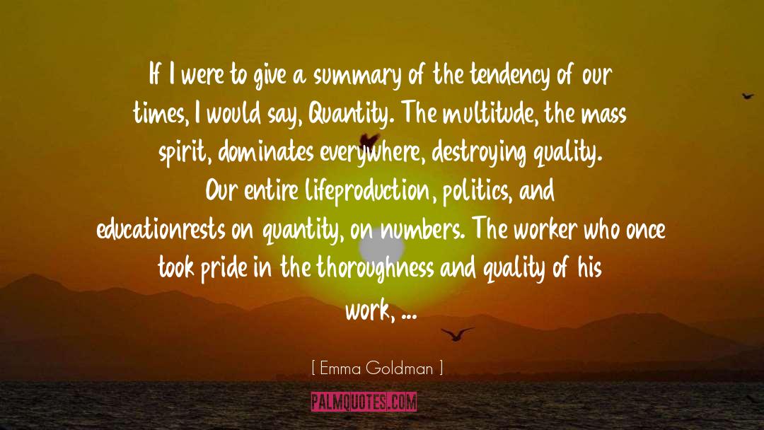 Worker Bees quotes by Emma Goldman