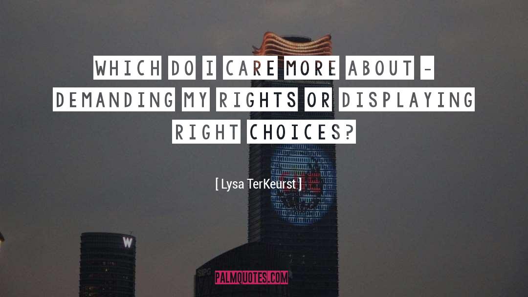 Worker Rights quotes by Lysa TerKeurst