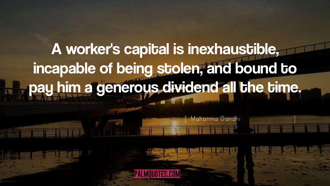 Workers quotes by Mahatma Gandhi