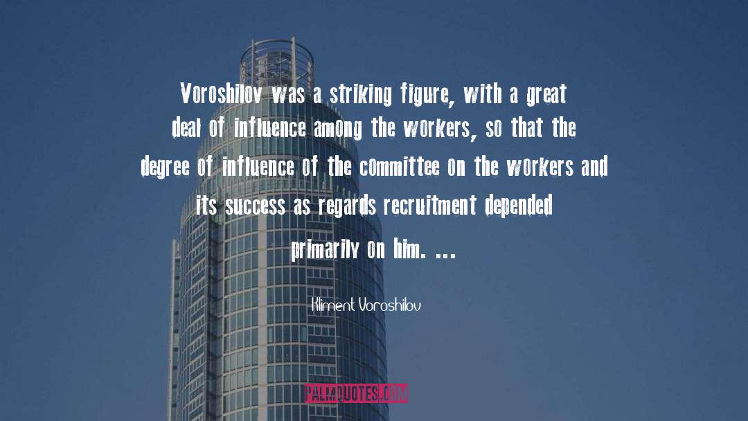 Workers quotes by Kliment Voroshilov