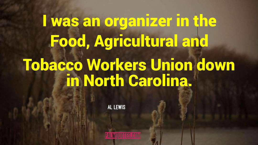 Workers Union quotes by Al Lewis