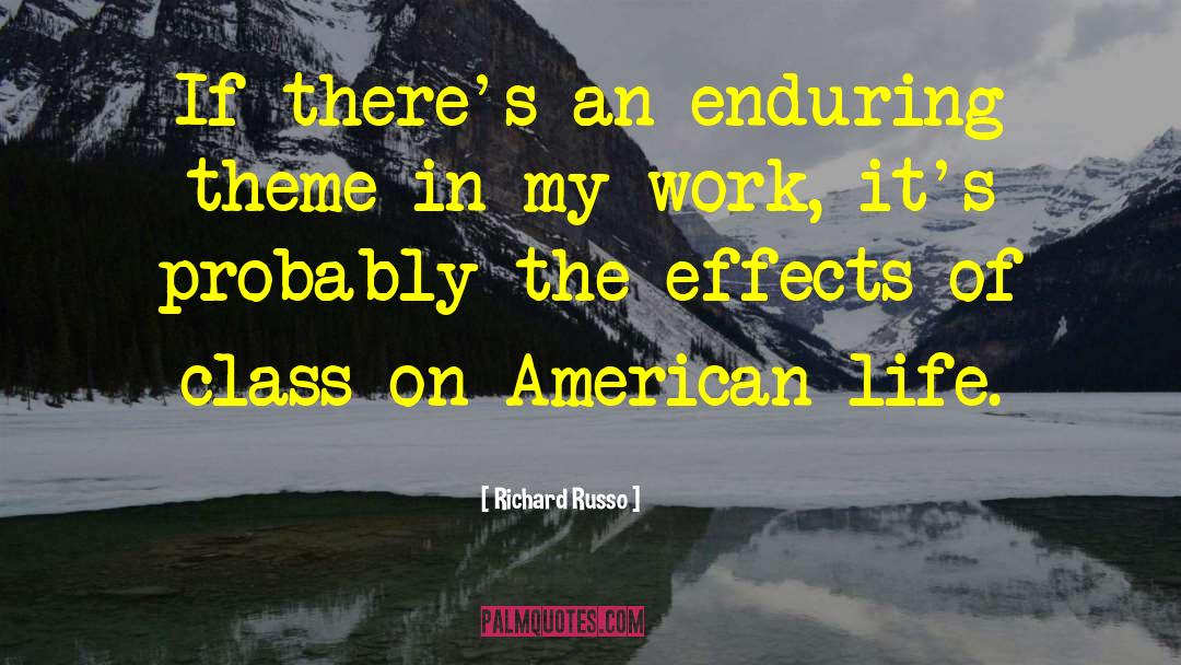 Working Class America quotes by Richard Russo