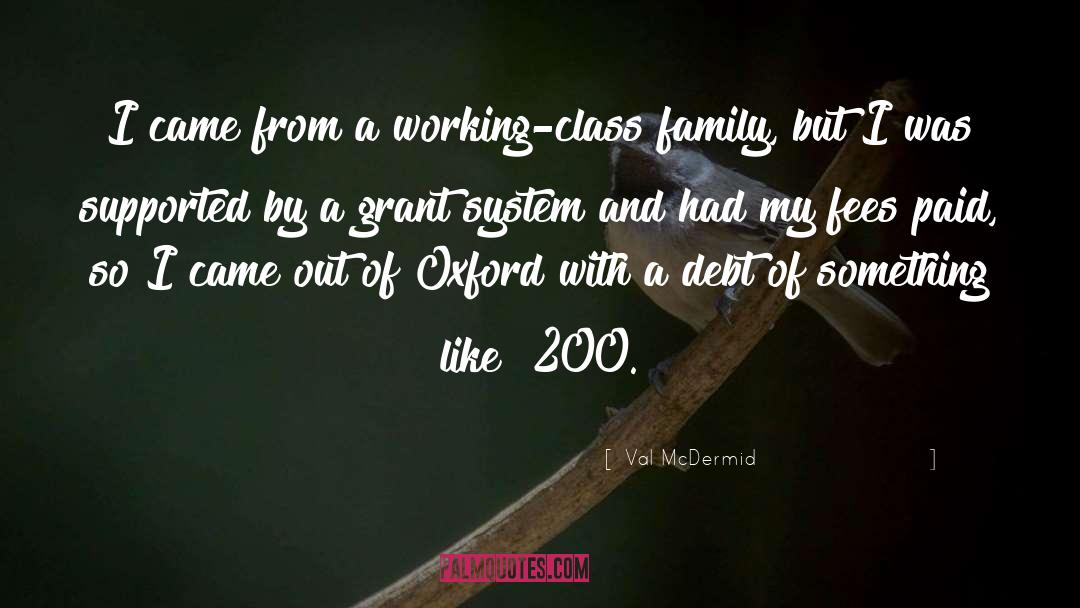 Working Class Hero quotes by Val McDermid