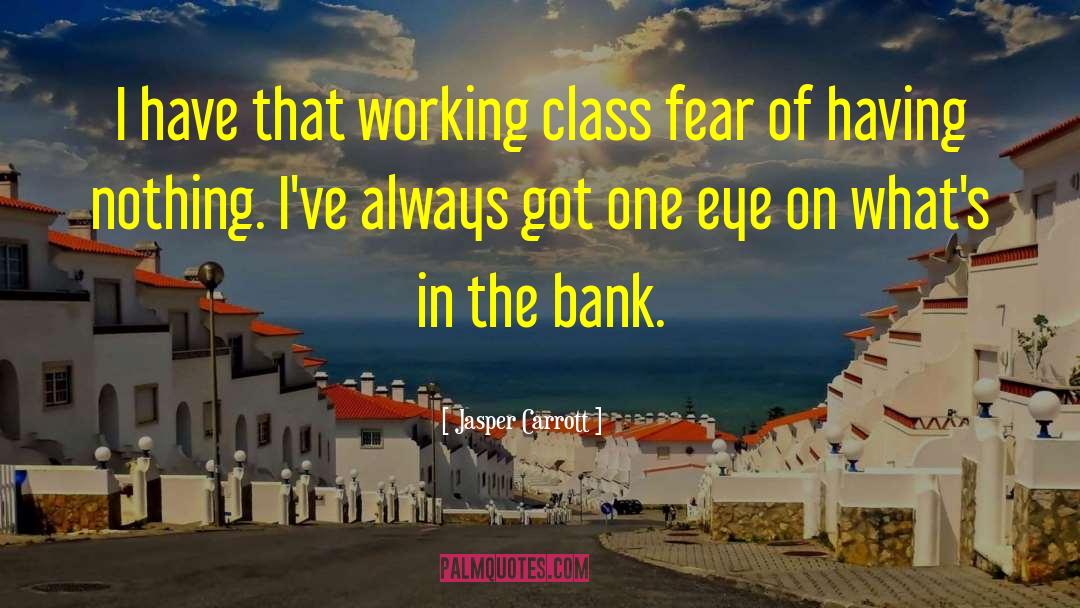 Working Class Hero quotes by Jasper Carrott
