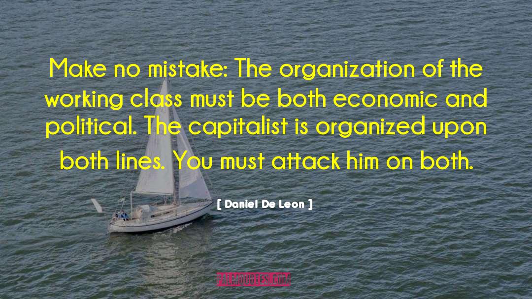 Working Class quotes by Daniel De Leon