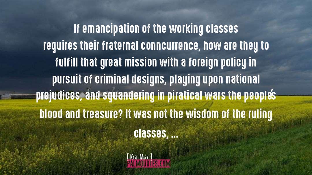 Working Classes quotes by Karl Marx