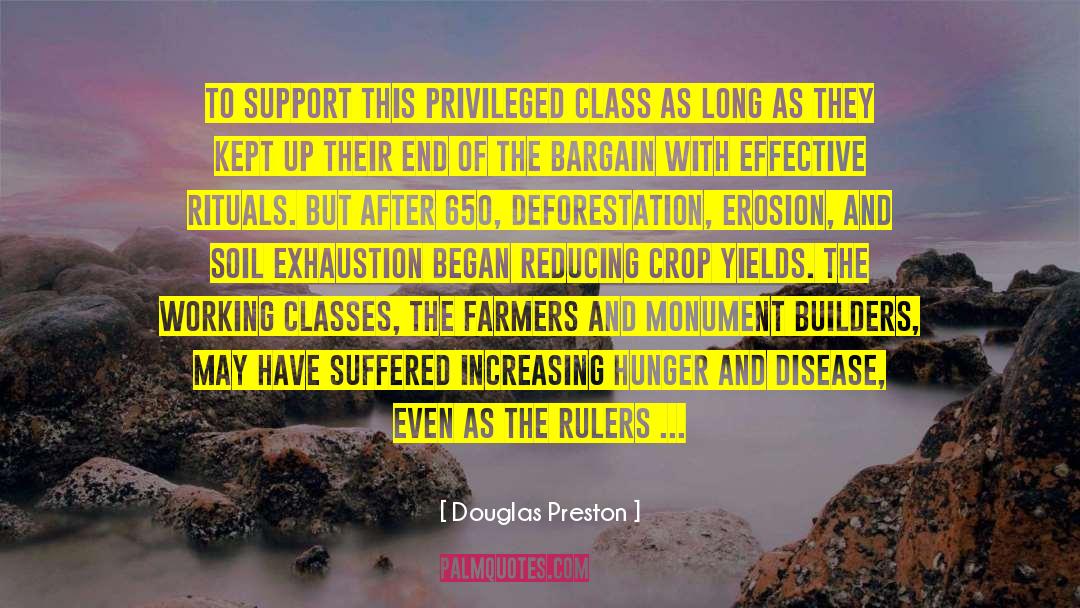 Working Classes quotes by Douglas Preston