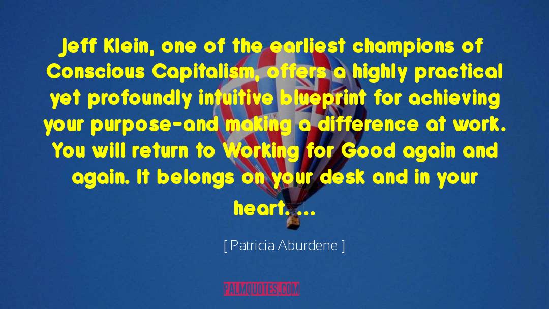 Working Classes quotes by Patricia Aburdene