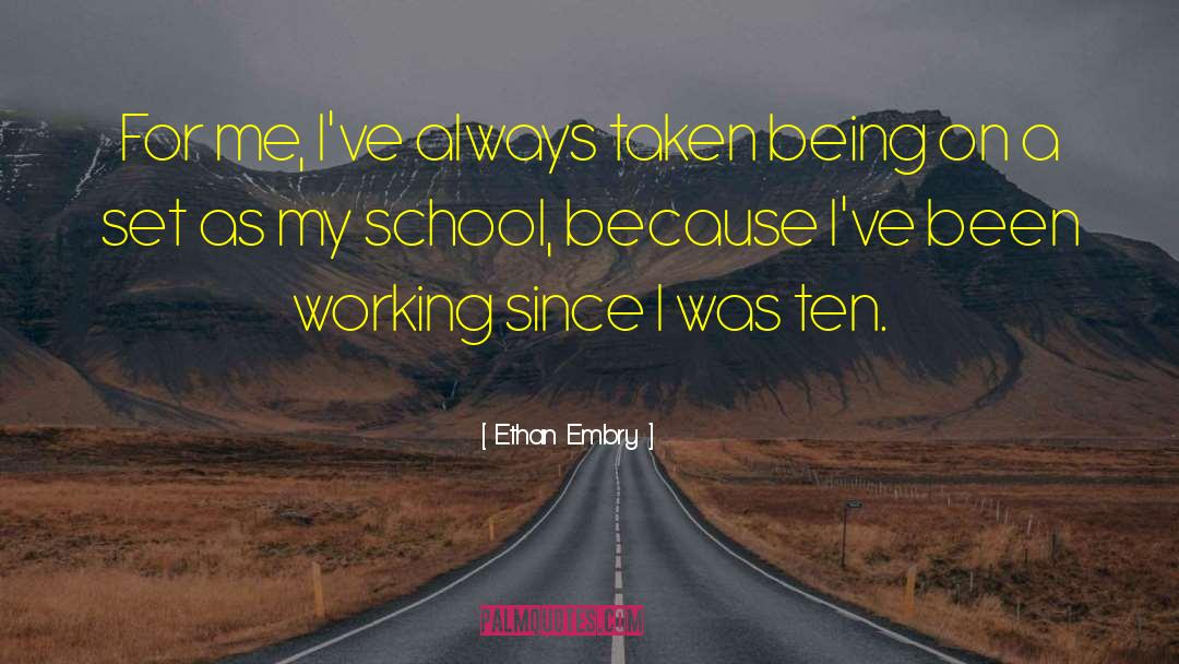 Working For A Living quotes by Ethan Embry