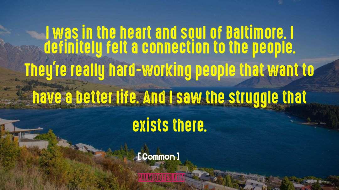 Working Hard In A Relationship quotes by Common