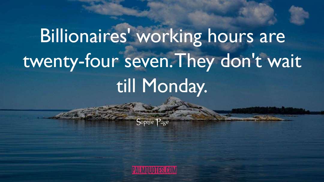 Working Hours quotes by Sophie Page