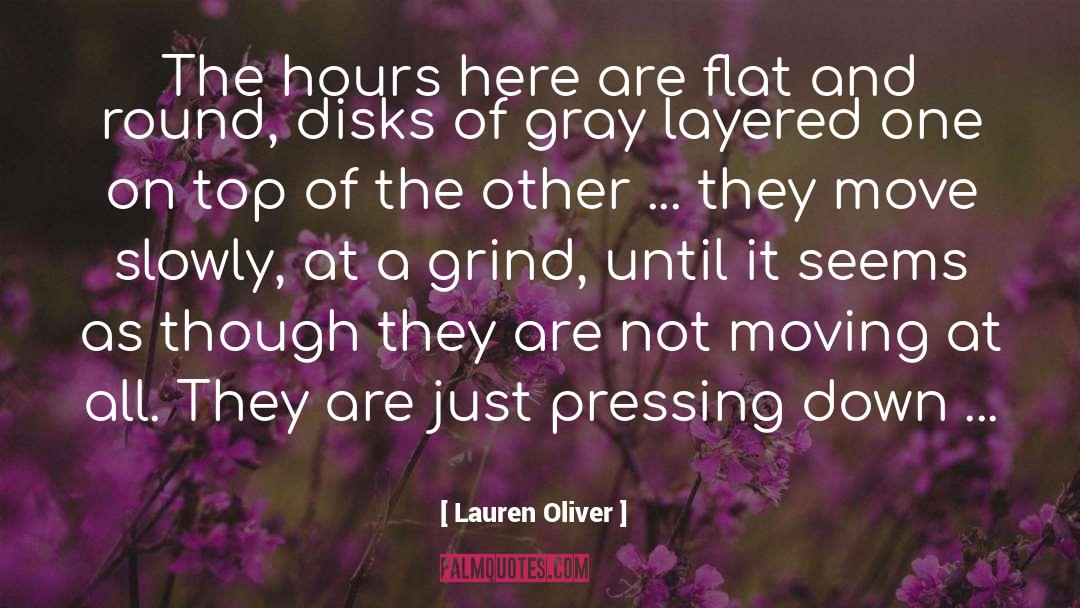 Working Hours quotes by Lauren Oliver