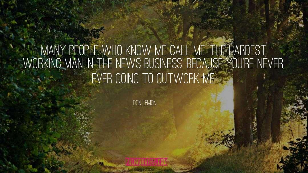 Working Man quotes by Don Lemon