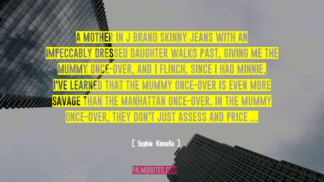 Working Mother quotes by Sophie Kinsella