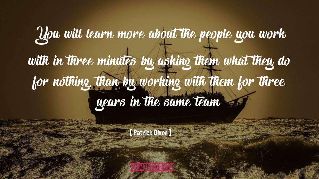 Working Now quotes by Patrick Dixon