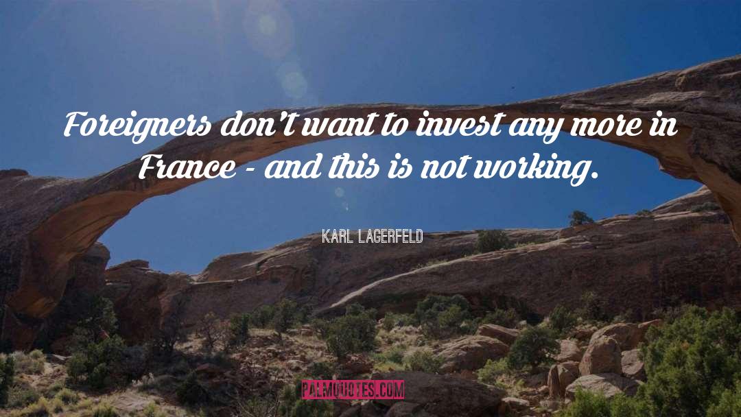 Working quotes by Karl Lagerfeld