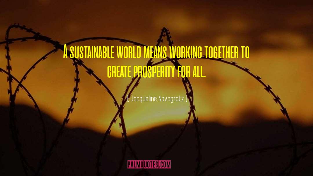 Working Together quotes by Jacqueline Novogratz