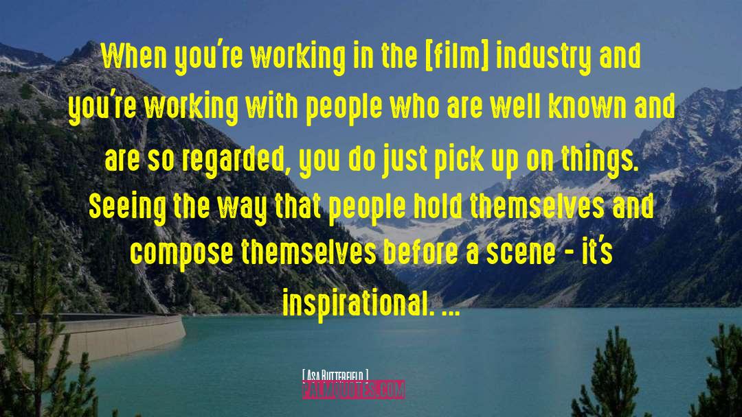 Working With People quotes by Asa Butterfield