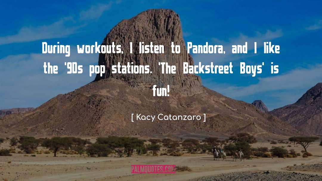Workouts quotes by Kacy Catanzaro