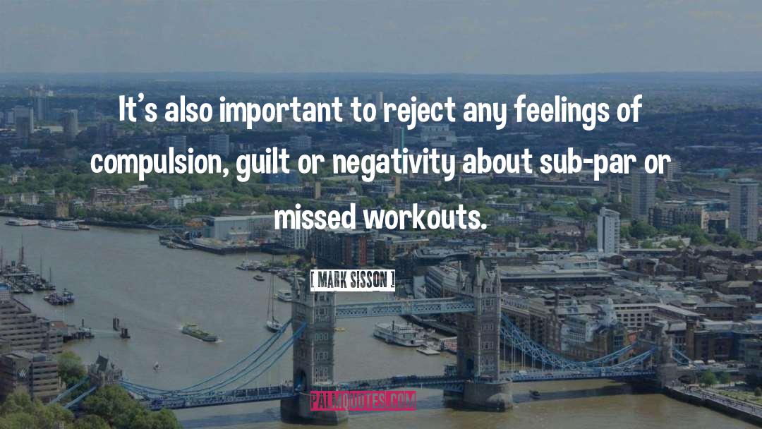 Workouts quotes by Mark Sisson