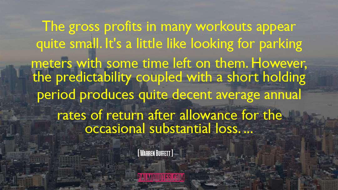 Workouts quotes by Warren Buffett