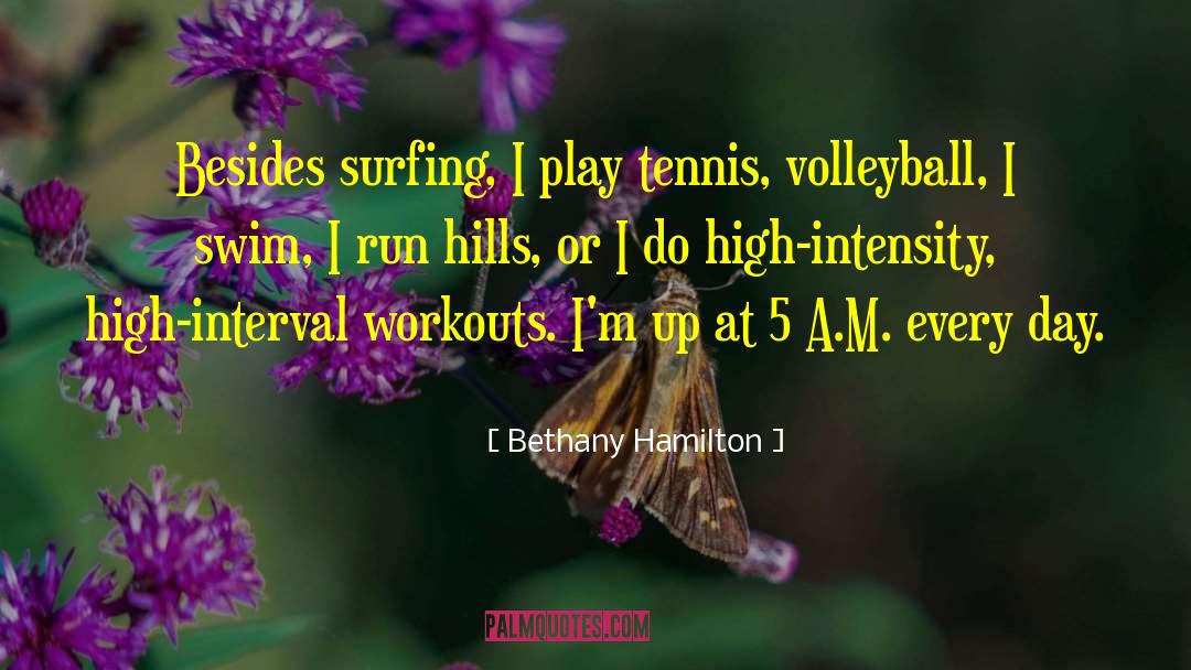 Workouts quotes by Bethany Hamilton