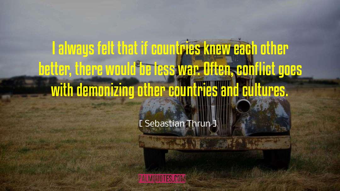Workplace Conflict quotes by Sebastian Thrun