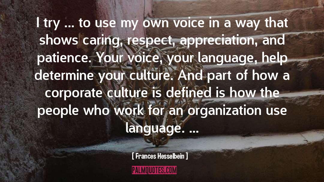 Workplace Culture quotes by Frances Hesselbein