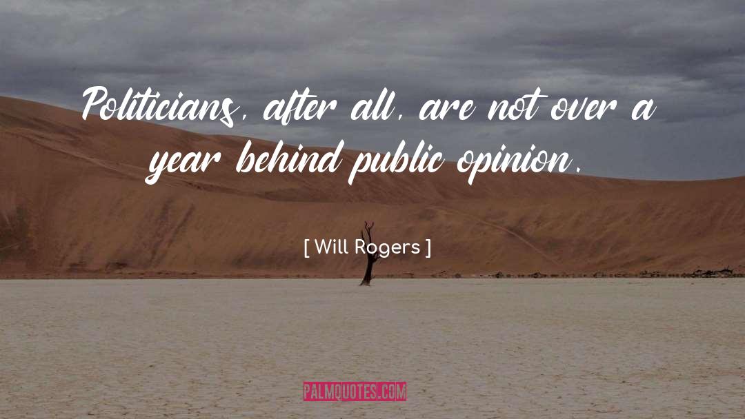 Workplace Politics quotes by Will Rogers