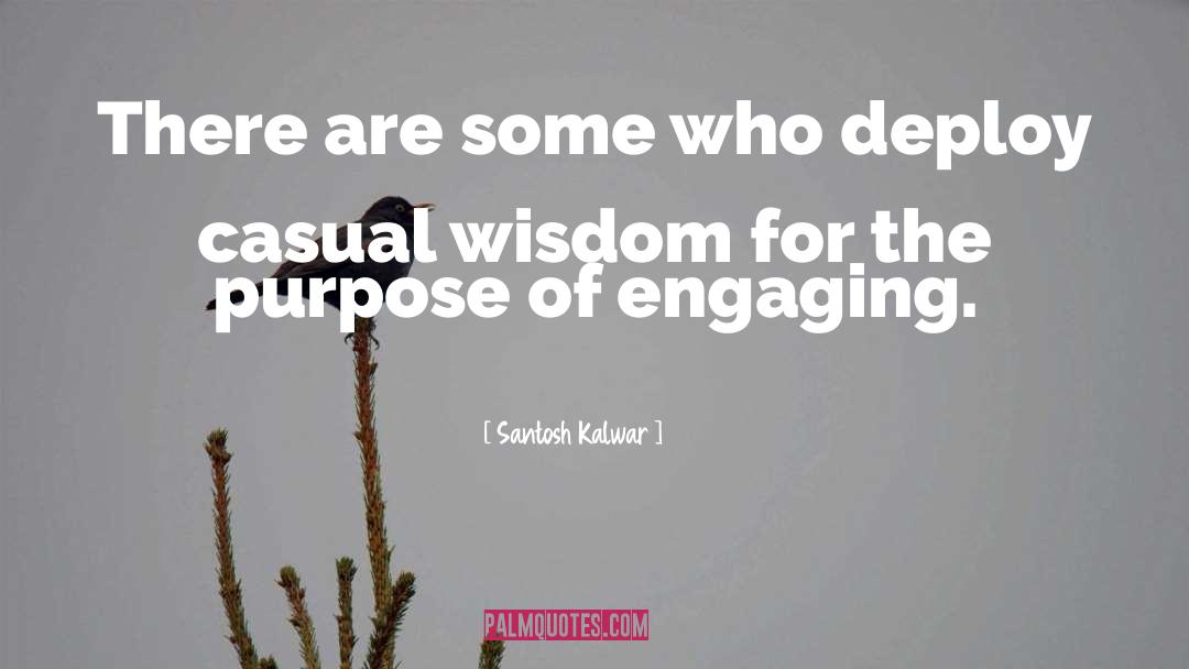 Workplace Wisdom quotes by Santosh Kalwar