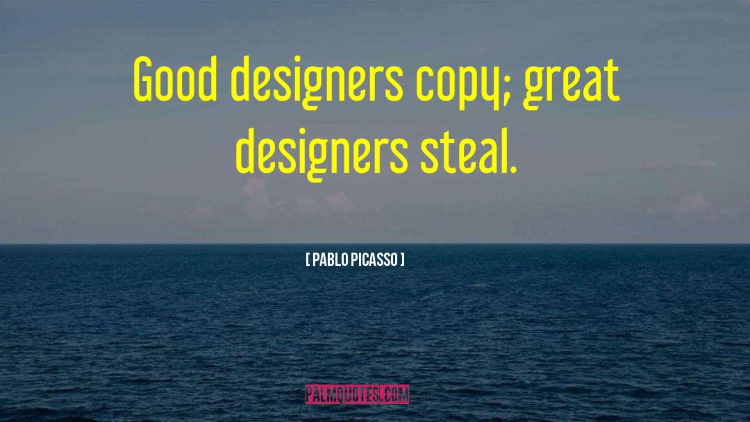 Workrooms For Designers quotes by Pablo Picasso