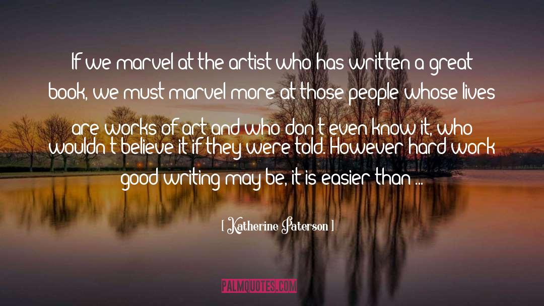 Works Of Art quotes by Katherine Paterson
