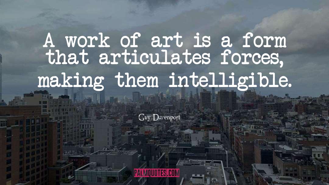 Works Of Art quotes by Guy Davenport