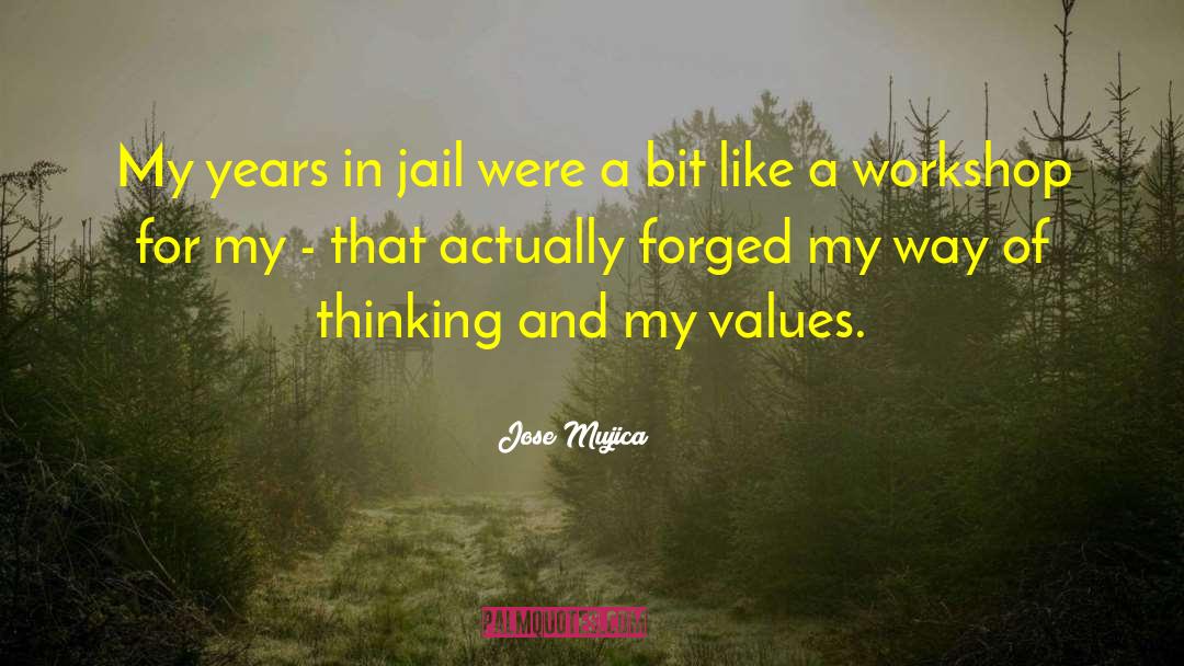 Workshop quotes by Jose Mujica