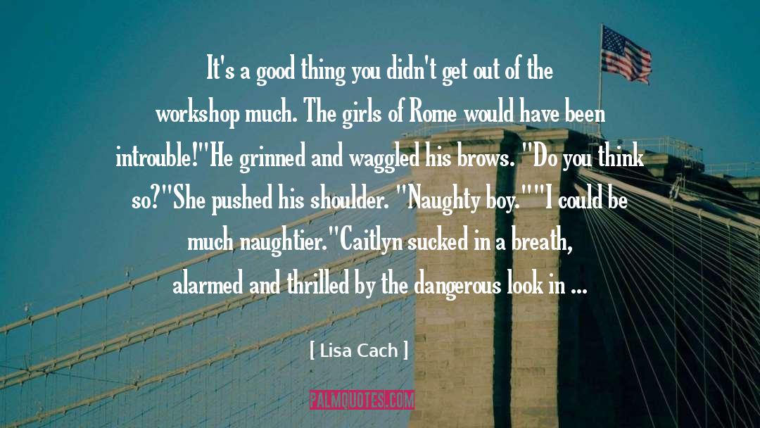 Workshop quotes by Lisa Cach