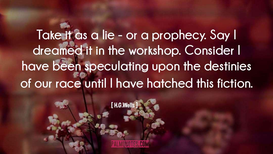 Workshop quotes by H.G.Wells