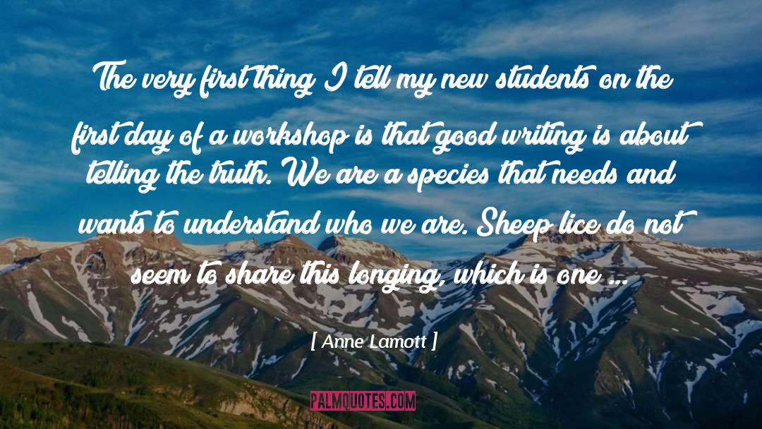 Workshop quotes by Anne Lamott