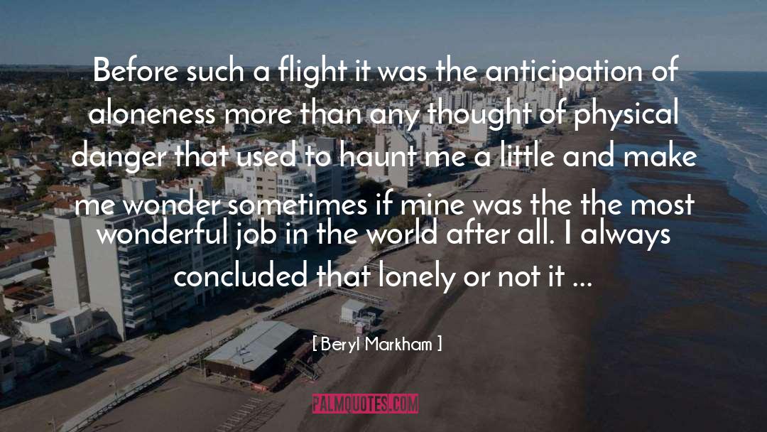 World After quotes by Beryl Markham
