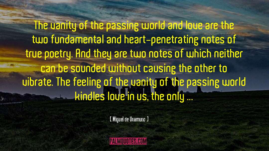 World And Love quotes by Miguel De Unamuno