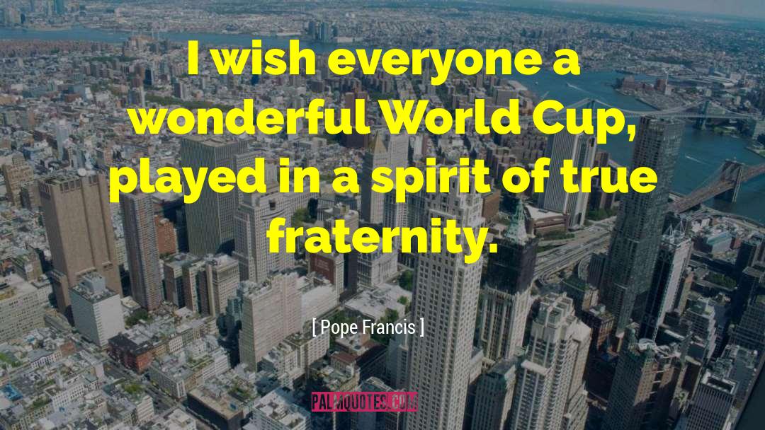 World Bank quotes by Pope Francis