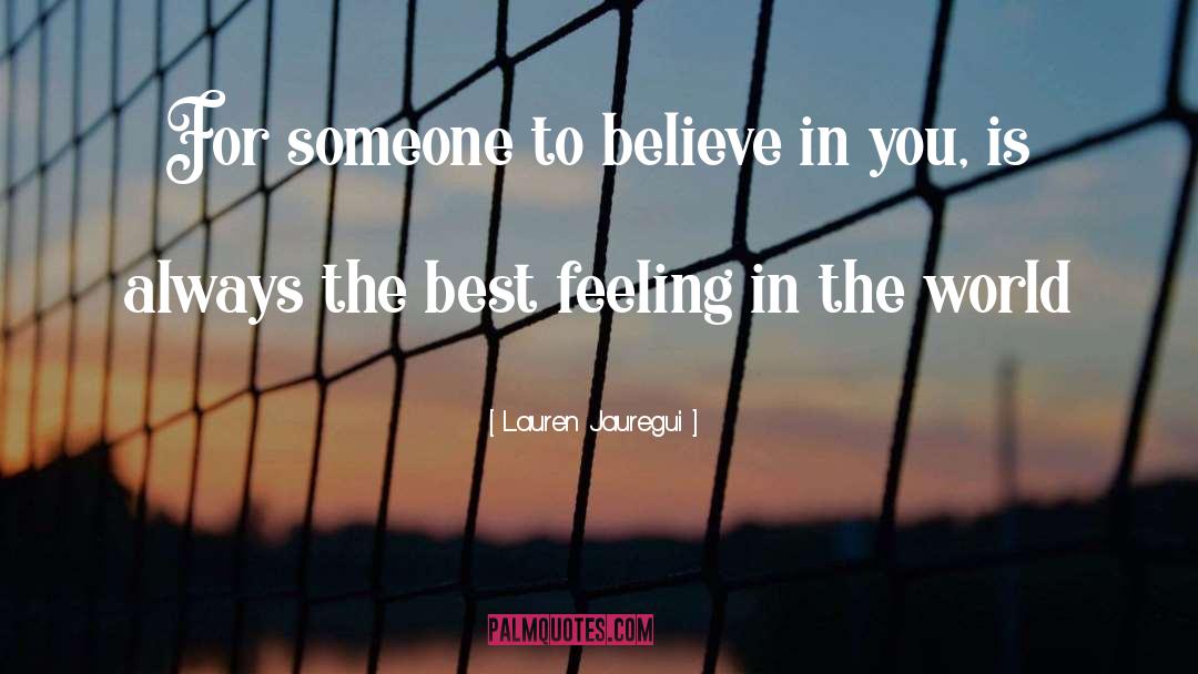 World Believe quotes by Lauren Jauregui