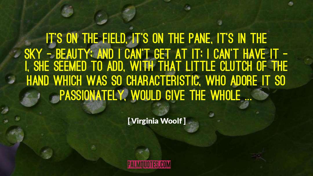 World Building quotes by Virginia Woolf