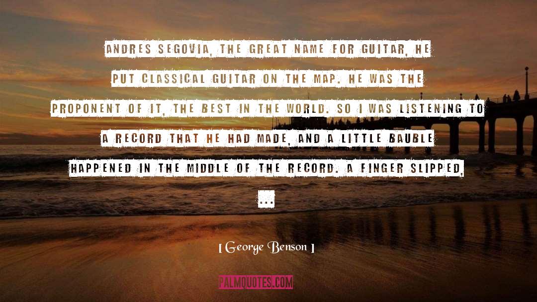 World Changer quotes by George Benson
